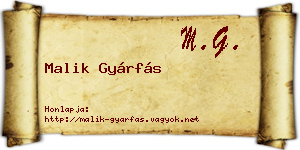 Malik Gyárfás névjegykártya
